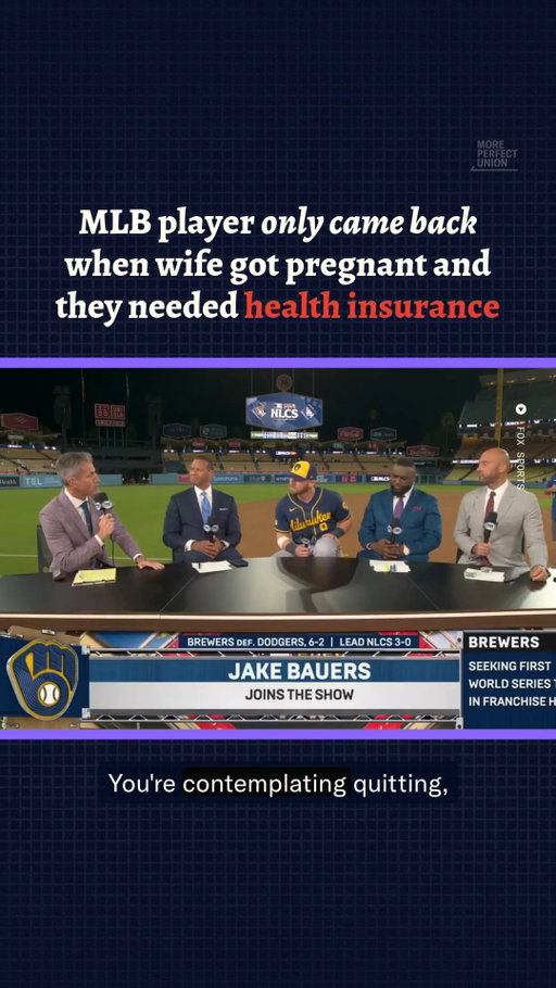 Jake Bauers explains that he was about to retire and it was the necessity of having health insurance for his children that led him to keep playing baseball for the Brewers this season.