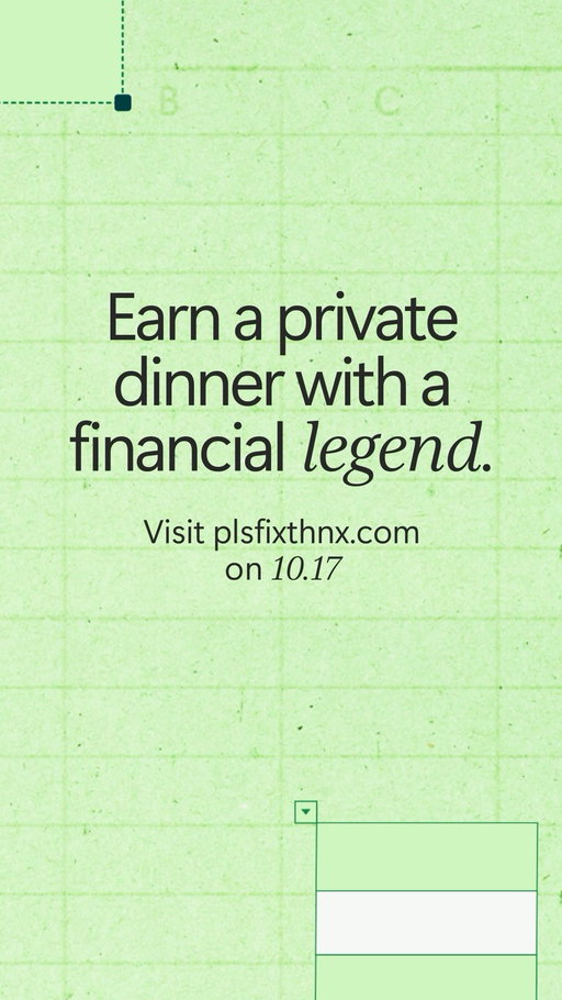 The spreadsheet is broken and we need you to fix it. Can you help us?
 
Visit the link in bio for your chance at a private dinner with a finance legend.
 
No purchase necessary. Legal residents of greater NYC metro area (NY, NJ & CT), 21+ & employed as a financial professional at time of Entry who utilizes Microsoft Excel & Copilot as part of their work as of 10/16/26. Ends 10/20/26. Rules/elig.: plsfixthnx.com.