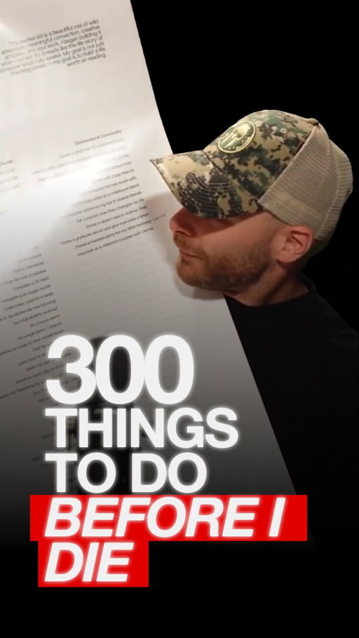 I made a list of 300 things to do before I die. Then I turned it into a four-foot poster and hung it in my house.

At first, it just felt like a fun creative project. But it quickly became something much bigger. The list gave me something to reach for on the hard days. It gave me direction when I felt lost and it made me excited about the future again.walk past it every day, and every day, I feel this subtle reminder of “Oh yeah... I’m building a really dope life.”

The full story is on my YouTube, Spotify and Apple page. It covers:

→ How a random coaching assignment turned into the most meaningful thing I’ve done in years
→ Why 300 is the magic number (not 10, not 100)
→ The wild sniper rifle story that never would’ve happened if I hadn’t said it out loud
→ And why I believe everyone should build a list like this

This episode is personal. It’s raw. And honestly, it’s a love letter to anyone who’s ready to live more intentionally, even when life gets hard.

It’s live on YouTube, Spotify, and Apple (link in bio). Until then, I hope this clip gives you something to think about. And if you’ve already started making your list... I’d love to see it.