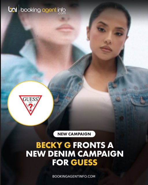 Becky G (@iambeckyg) makes her debut as the face of GUESS (@guess) in “Press Play,” the new campaign for The B Jean, a low-rise bootcut rooted in the brand’s early-2000s denim archive. 

The film makes Becky both the subject and the scenery. Reflections across the floor and repeated versions of her image multiply her presence.

The campaign also marks a shift for GUESS. The brand built its image on still, black-and-white photography and a lineage of famous faces like Claudia Schiffer and Adriana Lima. 

Nicolai Marciano, GUESS’s chief new business development officer, called Becky a natural choice to carry the B Jean story with authenticity, confidence and presence. 

The Inglewood native’s West Coast style fits GUESS’s California roots, and she says denim has always been a big part of her look.

It’s one of several brand partnerships for Becky this year. She joined Jessica Chastain and Tara Davis-Woodhall in BOSS Bottled Beyond for Her and serves as global ambassador for Lenovo’s “Your Club Your Canvas.” 

GUESS has also tapped Stray Kids’ Hyunjin as a global ambassador and Chiara Ferragni as the face of its Spring/Summer 2026 campaign.

The release follows her August album BARAJA BENDITA. She is also announced for Billboard Latin Music Week in Miami this month.

Create a free account at BookingAgentInfo.com to be the first to know about new music brand partnerships 

Follow @bookingagentinfo_ for more