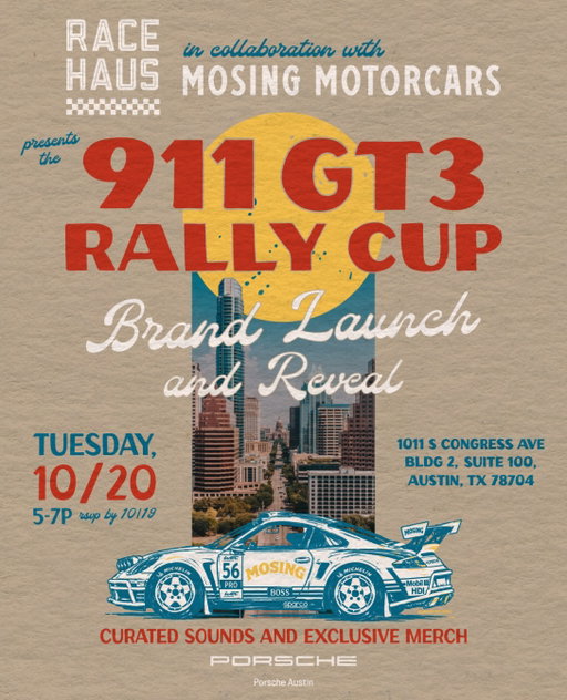 Kicking off Austin F1 race week!! A new chapter for Race Haus. 🤠 JOIN US!

This Tuesday Oct 20th, Race Haus joins @sohohouse for an exclusive brand launch and unveiling of the RH Porsche 911 GT3 Rally Cup, commissioned by @mosingmotorcars.

RACE HAUS × MOSING MOTORCARS × SOHO HOUSE

#RaceHaus #PorscheMotorsport #911GT3 #RallyCup