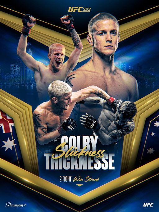 Down with the slickness 🥊

Don't miss Colby Thicknesse as he looks to make it three wins on the bounce at UFC 333.

📆 Sunday, 25 October 
⏰ Early Prelim 1am, Prelims 3am

Watch #UFC333 Prelims live & exclusive on Paramount+