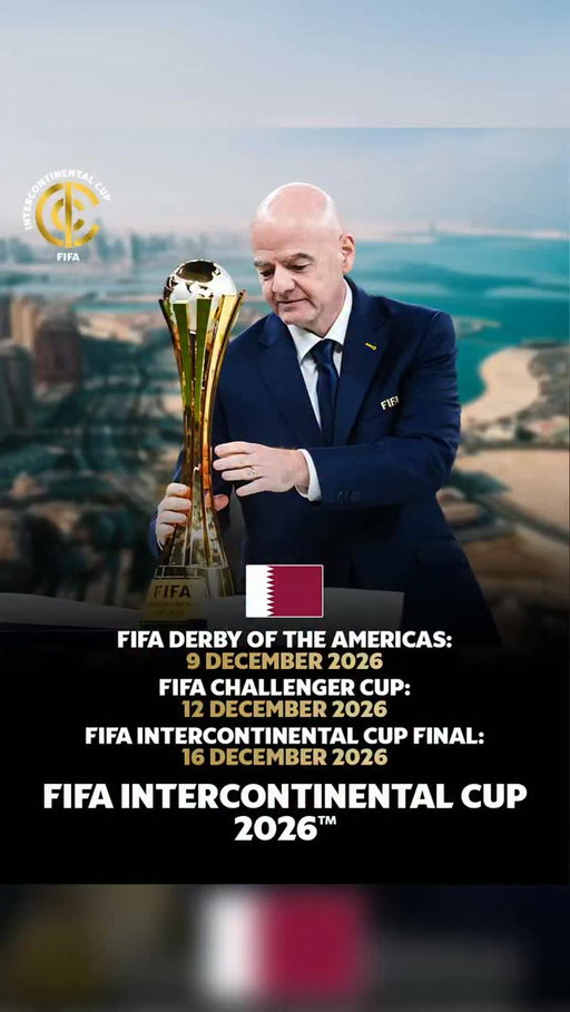The FIFA Intercontinental Cup 2026 will conclude in 🇶🇦 Qatar with the grand final on 16 December! 👏

@qfa will also host the FIFA Derby of the Americas on 9 December and the FIFA Challenger Cup on 12 December, the winner of which will face 🇫🇷 @psg in the title decider. 🏆

Good luck to all the teams and a big thanks to our incredible hosts. ⚽❤️

#FootballUnitesTheWorld