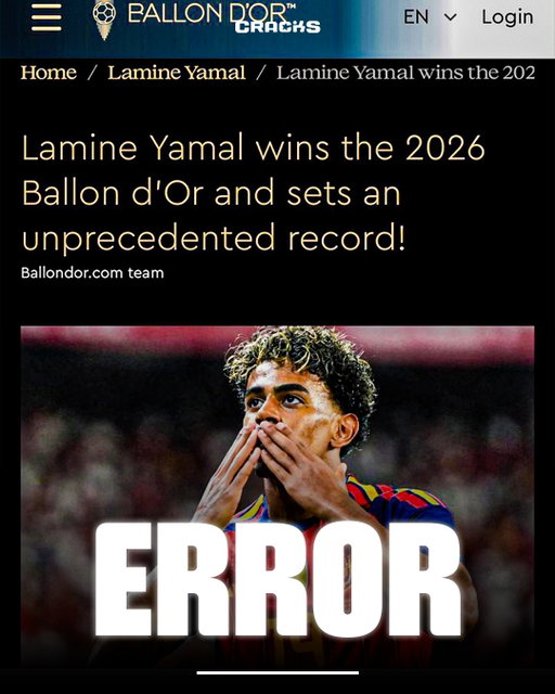 ¡PAPELÓN HISTÓRICO! 🚨🏆

Pánico total en la organización del Balón de Oro. La web oficial cometió un descuido insólito y publicó antes de tiempo notas preparadas sobre Harry Kane, Kylian Mbappé y Lamine Yamal, filtrando por accidente a los tres finalistas. 💻😱

Aunque borraron los artículos a toda prisa para tapar el blooper, las capturas ya se hicieron virales en todo el planeta. 🗑️🔥