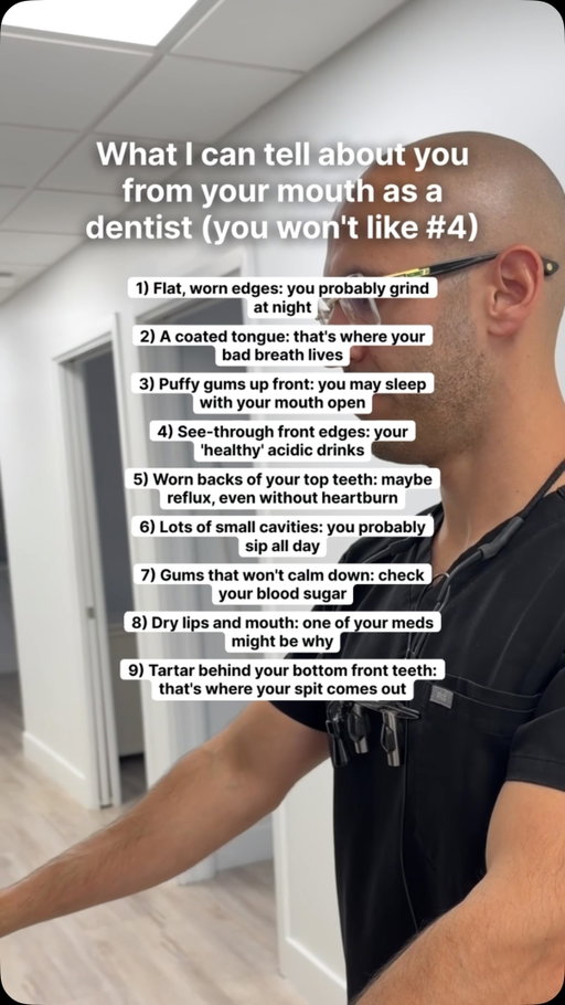 Your mouth keeps a record of things you might never mention at a checkup.

Flat, worn edges often point to grinding. A coated tongue is the most common source of bad breath. Puffy gums around the top front teeth can go with sleeping open-mouthed. Thin, see-through edges and worn backs of the upper teeth suggest acid, from drinks or from reflux, sometimes with very little heartburn. Gums that stay inflamed can be a reason to check blood sugar, and many medications dry the mouth.

Together they often tell a clearer story than the usual checkup questions do.

I’ll be in the comments if you have questions.
