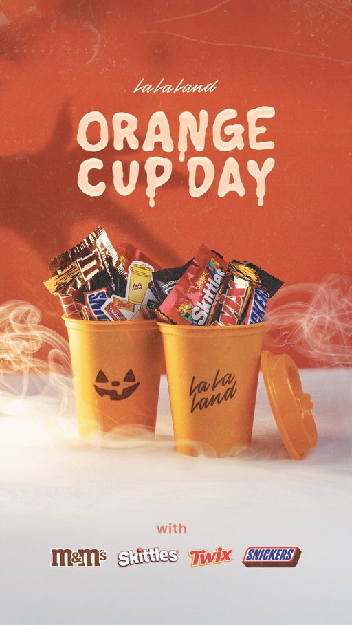 ORANGE CUP DAY TOMORROW WITH M&M’S, SKITTLES, TWIX & SNICKERS 🎃🧡

TRICK OR TREAT… come by any la la land cafe tomorrow and get a FREE limited-edition orange reusable cup filled with candy + an exclusive la la land x mars sticker with the purchase of ANY FALL DRINK 🍂 ✨

📍available for in-store pickup, drive-thru, or through our app + website. not valid for orders placed through delivery platforms. excluding beverly hills reserve cafe.

no tricks, just treats + a cup that’s yours to keep... while supplies last. see you tomorrow 🧡