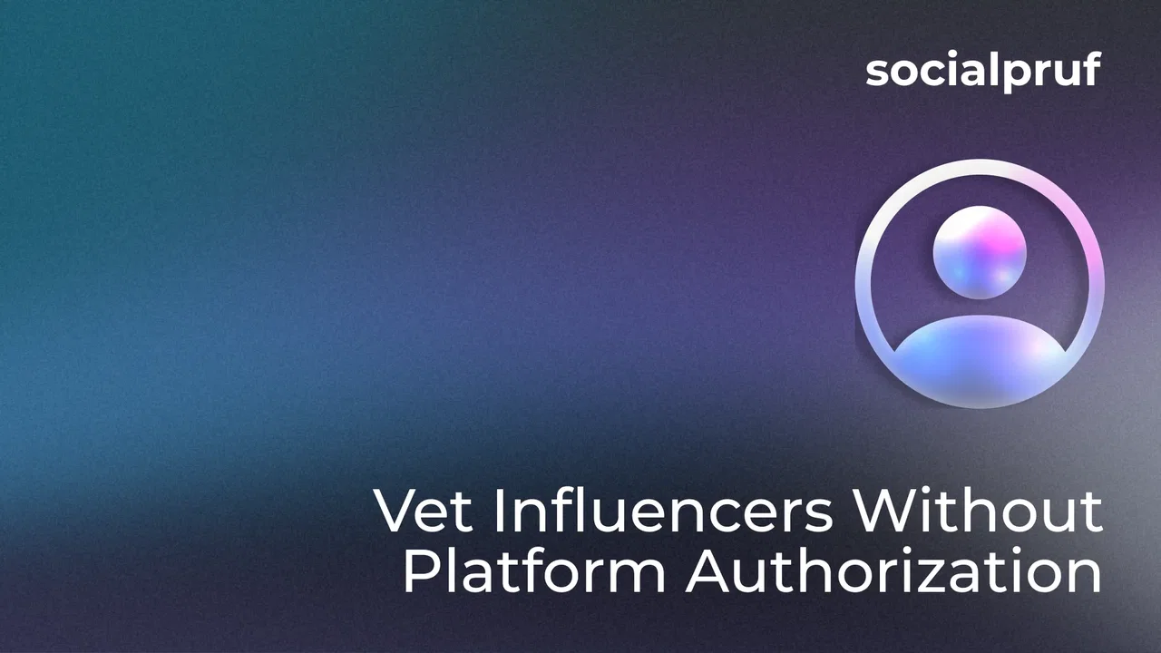 Vetting influencers without platform authorization