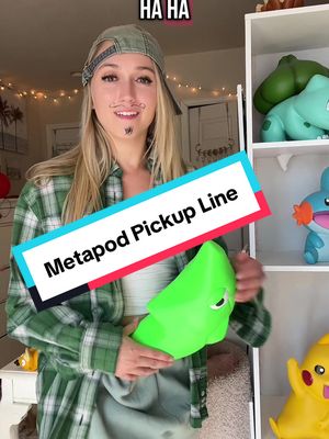 Metapod used Harden???  This has always been one of my favorite Pokémon pick up lines, so I was pretty stoked when my friend @Jesse Hadaller gave me this life-sized Metapod last year so I could put a fun (and literal) spin on it! I wanna post more Pokémon pick up lines, so please leave your best ones in the comments! ##pokemonpickuplines##pokémon##pokemonmeme##funnypokemon##pokemontiktok