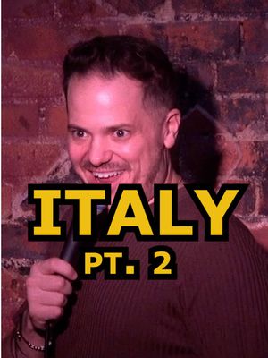 Italy Pt. 2 #funny #jokes #crowdwork #standupcomedy #comedy  