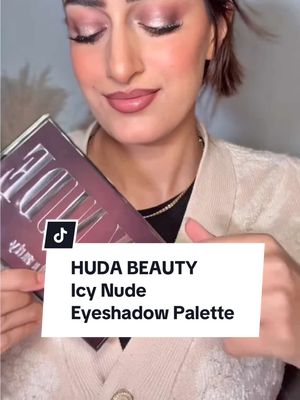 @Huda Beauty Icy Nude Eyeshadow Palette ❄️🧊 Unlock the power of icy elegance with the @Huda beauty Icy Nude Eyeshadow Palette—10 stunning, frosty shades that blend effortlessly for a look that’s cool, captivating, and completely unforgettable. #huda #hudabeauty #hudabeautypalette #hudabeautyeasybake #hudabeautypr 