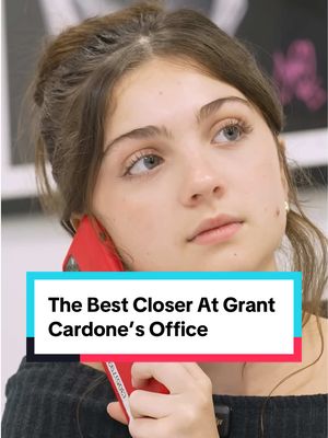 The Best Closer At Grant Cardone’s Office | Scarlett Cardone