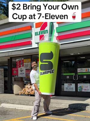 7-Eleven has $2 bring your own cup so I made a massive cup of slurpee 🥤