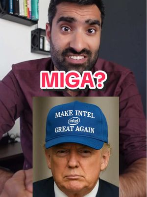 MIGA? Is this investment in Intel going to backfire? #admaniexplains #businessnews 