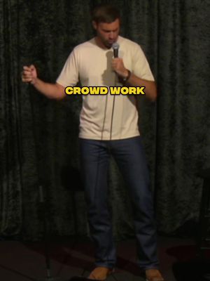 Stop talking to comedians doing crowd work 😅