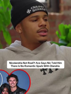 Oop! No romantic spark???!!!! #Ace says #Nic denied their being a romantic spark between he and #Olandria last they spoke. Thoughts? (📸🎥: @gettyimages, @speedymorman) ✍🏾: #TSRStaffST