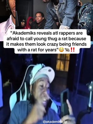 Ak says big rappers like lil baby & lil durk won't call out young thug for snitching due to back lash for hanging out with a rat for years; like find out ur manz is a weirdo😳‼️ #youngthug #thugger #lilbaby #gunna #fyp #atlanta #djakademiks #akademiks 