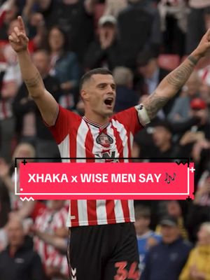 😍 Take 30 seconds to appreciate Granit Xhaka belting out Wise Men Say.   Sunderland is in his blood 😌 #footballtiktok #elvispresley #singing #PremierLeague #viral 