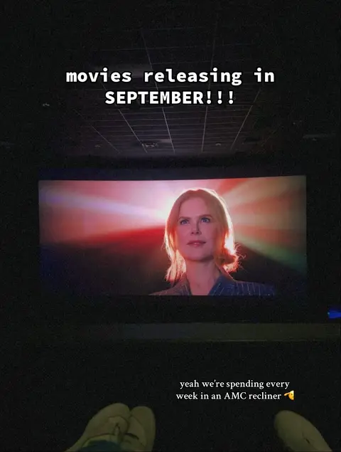 booked & busy (at the movies) @AMC Theatres @NEON @Universal Pictures @Lionsgate @MUBI @Sony Pictures @Warner Bros. #movietok #filmtok #september #fyp #fypシ 