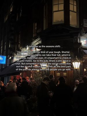 As the seasons change, make sure you check up on your mates.  Go to the pub. Send that text. Have that pint.  Just remember it’s all about social connection, not the alcohol.  #pubculture #autumn #london #pints #friendship 