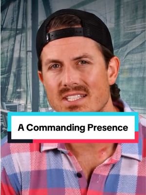 A Commanding Presence