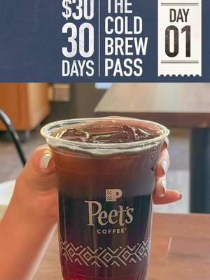 The Peet's Cold Brew Pass gets you 1 cold brew every day for 30 days for only $30. Only in the app