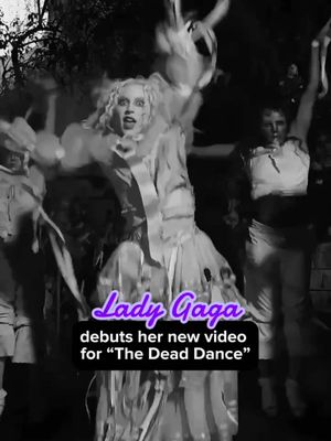 Time to do the DEAD DANCE! 💀 #LadyGaga #DeadDance #NewMusic @ladygaga 