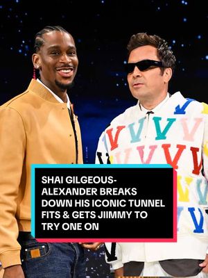 @Shai Gilgeous-Alexander breaks down his iconic tunnel fits and gets Jimmy to try one on! #FallonTonight #TonightShow #ShaiGilgeousAlexander #JimmyFallon 