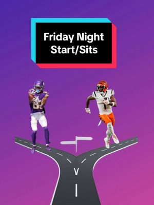 Friday Night Start/Sits #fantasyfootball #nfl #fantasyadvice #football #cheifs 