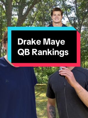 How many QBs would you rather have than Drake Maye? #newenglandpatriots #drakemaye #qbrankings #nflfootball 
