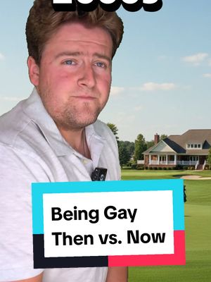 Being Gay Then vs. Now  #comedy #funny #thenvsnow #History #fyp 