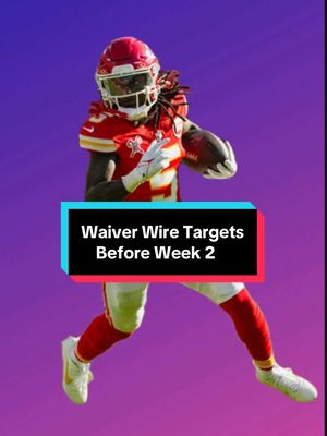 Waiver Wire Targets Heading into Week 2 #fantasyfootball #fantasyadvice #fantasyfootballtips #waiverwire #football