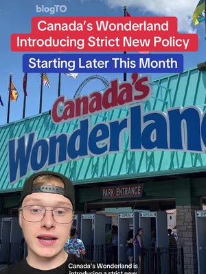 Canada’s Wonderland is introducing a strict new policy #toronto #ontario #canadaswonderland #vaughan #fyp 