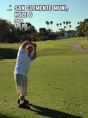 San Clemente Municipal hole 6 #golf #Podcast #nfl #Vlog #youtube 