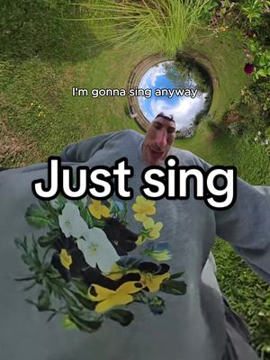 Sometimes you have to just sing like you’ve been taken over by Jane McDonald. 