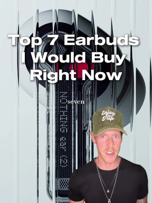 These are the top 7 earbuds I would buy right now  #top7recs #technology #earbuds   