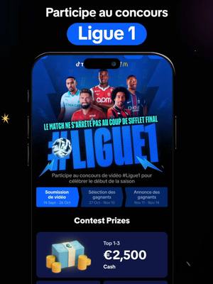 Le match ne s'arrête pas au coup de sifflet final 🔥⚽ Partage ta passion pour la #Ligue1 en vidéo et tente de remporter 2500 € 👀  ⚠️ Tout contenu incluant des extraits de match sera disqualifié. @TikTok France 