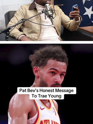 Pat Bev kept it 💯 with Trae Young 