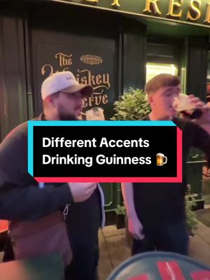 Which one you drinking with most? 😜🍺 #fyp #guinness #irish #nigerian #accents w/ @ciaran mcdonnell 