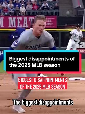 Biggest disappointments of the 2025 MLB season #MLB #disappointment #mlb2025 #sports #majorleaguebaseball