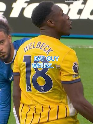 Dat Guy Welbz. 🐐 #PremierLeague #BHAFC #Chelsea