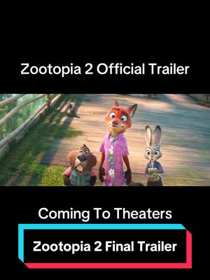 Watch the final trailer for #Zootopia2 - Only in theaters November 26. #movietok #zootopia #movieclips #movie 