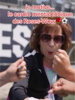 GO Les ROSES-WOW,vous êtes WOW, bOUGER (pour un cardio mental tonique) C’EST WOOWW!!! @rosesmtlfc ⚽️🌹⚽️🌹⚽️🌹
