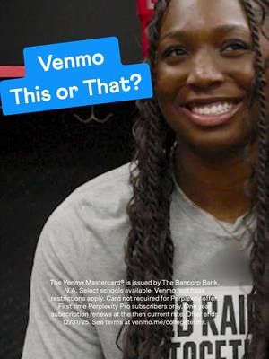 we got @nija.canady in the hot seat for a round of THIS or THAT?  Get your college-branded Venmo Debit Card today. Plus, get 1 free year of Perplexity Pro. *Select schools available.