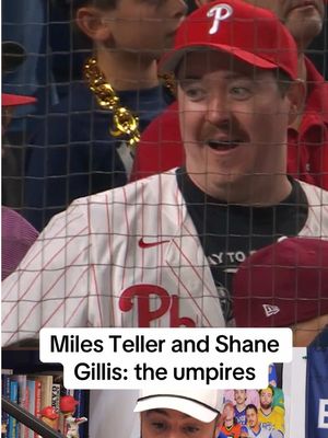 If acting and comedy don’t work out for these guys, the umpiring profession is waiting for them  #phillies #sports #dodgers #milesteller #shanegillis  
