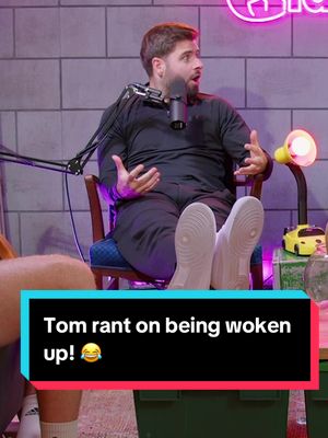 Never wake Tom Garratt up 😂
