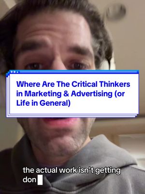 the absence of #criticalthinking in the #advertising business (& in general) is astounding me atm