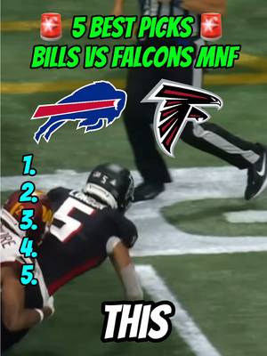 Bills vs Falcons Picks ⚡️ Falcons vs Bills Picks MNF Picks Monday Night Football Josh Allen Bijan Robinson