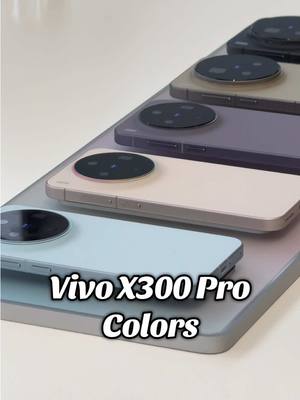 vivo X300 Pro is now official! Here are the colors for the vivo X300 Pro: - Dune Brown - Mist Blue - Cloud White - Phantom Black Which color would you get? 😊 #vivoX300series