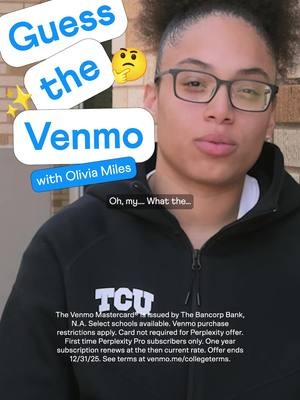 @liv breeeezed 🏀💨 past our challenge. Could you do the same?  Get your college-branded Venmo Debit Card today. Plus, get 1 free year of Perplexity Pro. *Select schools available.