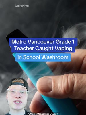 #vancouver #teacher #news #vape #fyp 